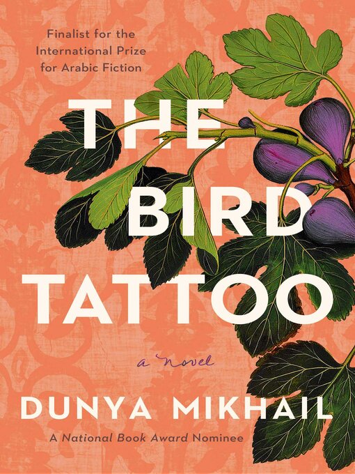 Title details for The Bird Tattoo by Dunya Mikhail - Wait list